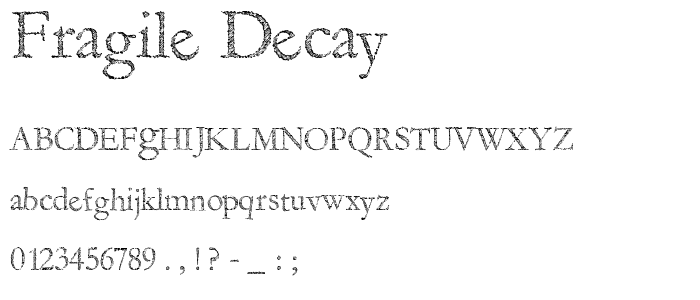 Fragile Decay font